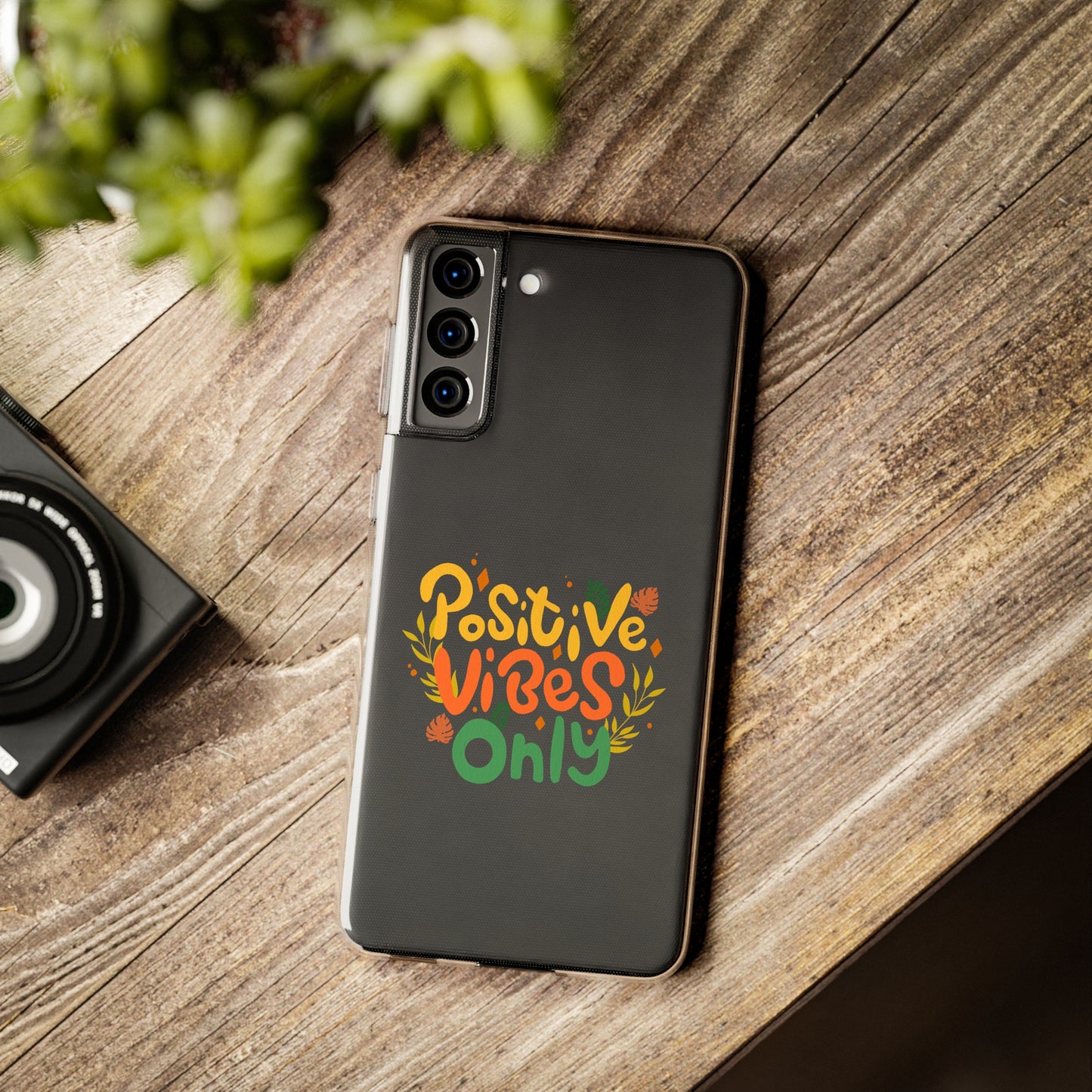 Positive Vibes Only Soft Phone Cases