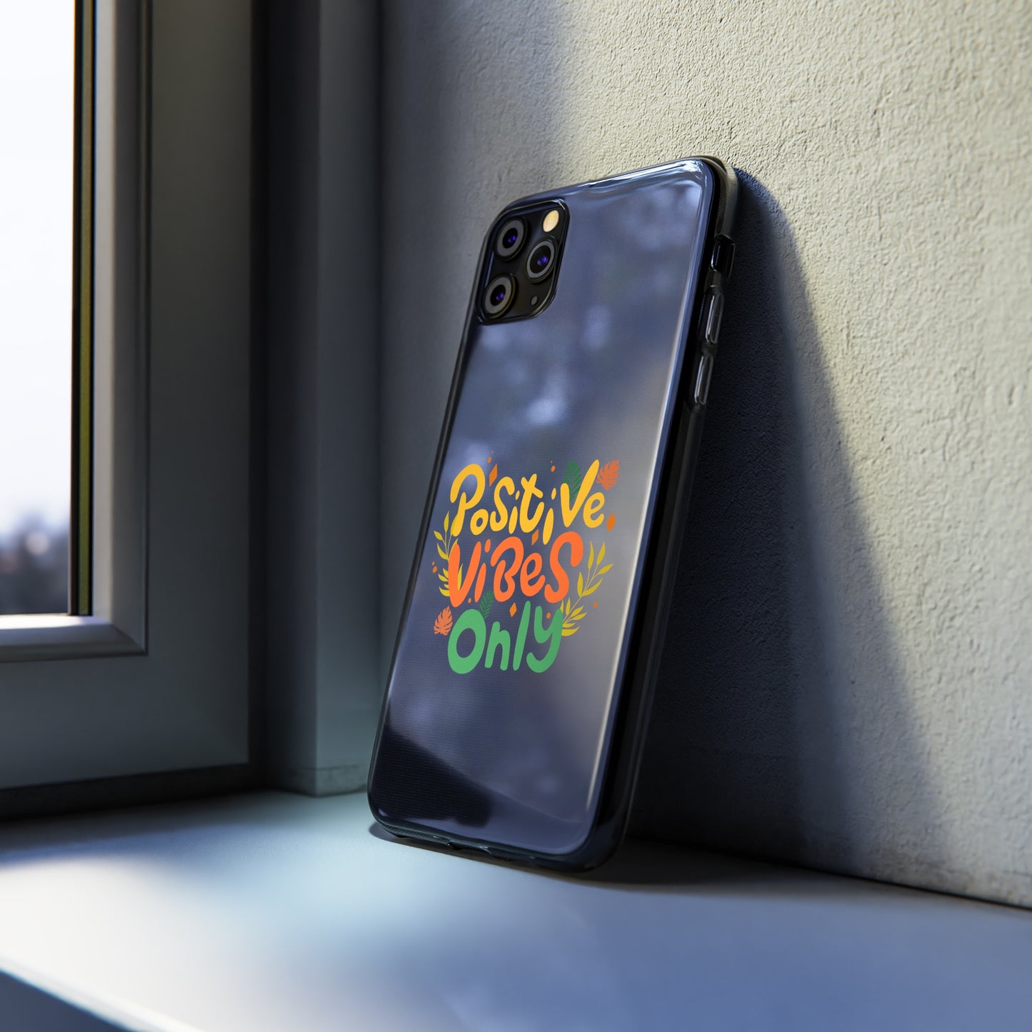 Positive Vibes Only Soft Phone Cases