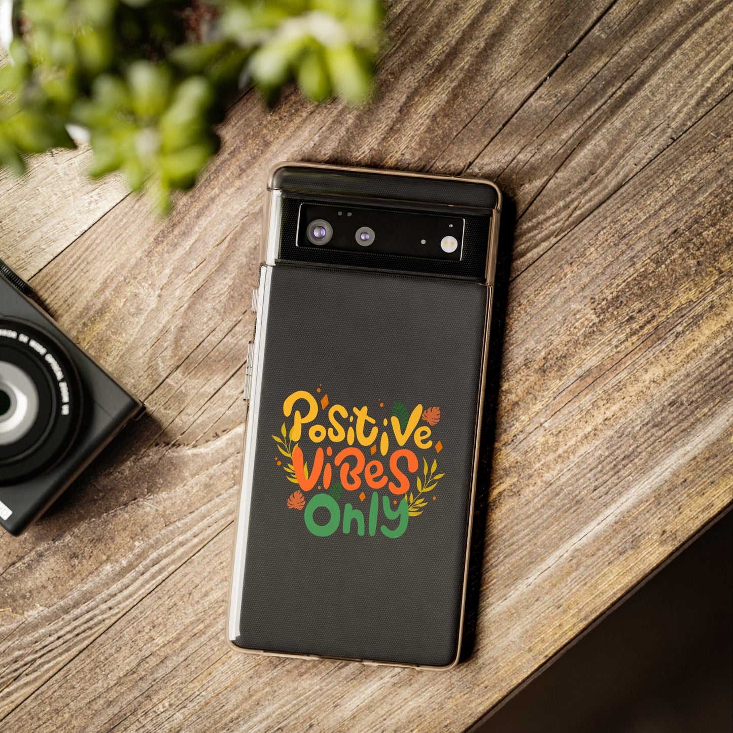 Positive Vibes Only Soft Phone Cases