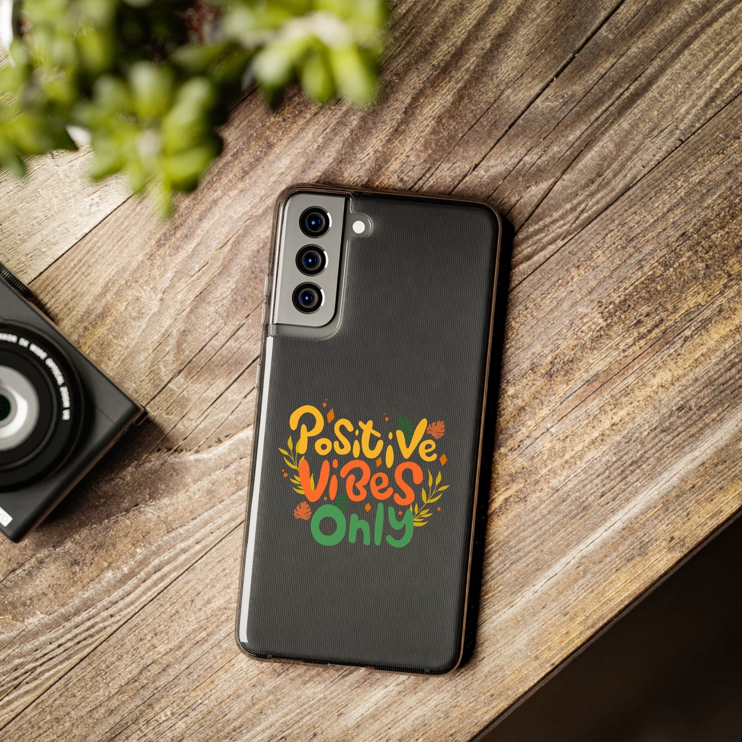 Positive Vibes Only Soft Phone Cases