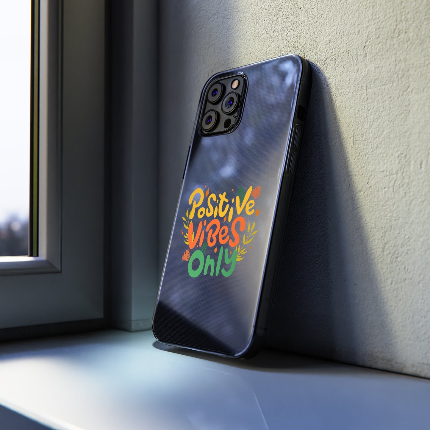 Positive Vibes Only Soft Phone Cases