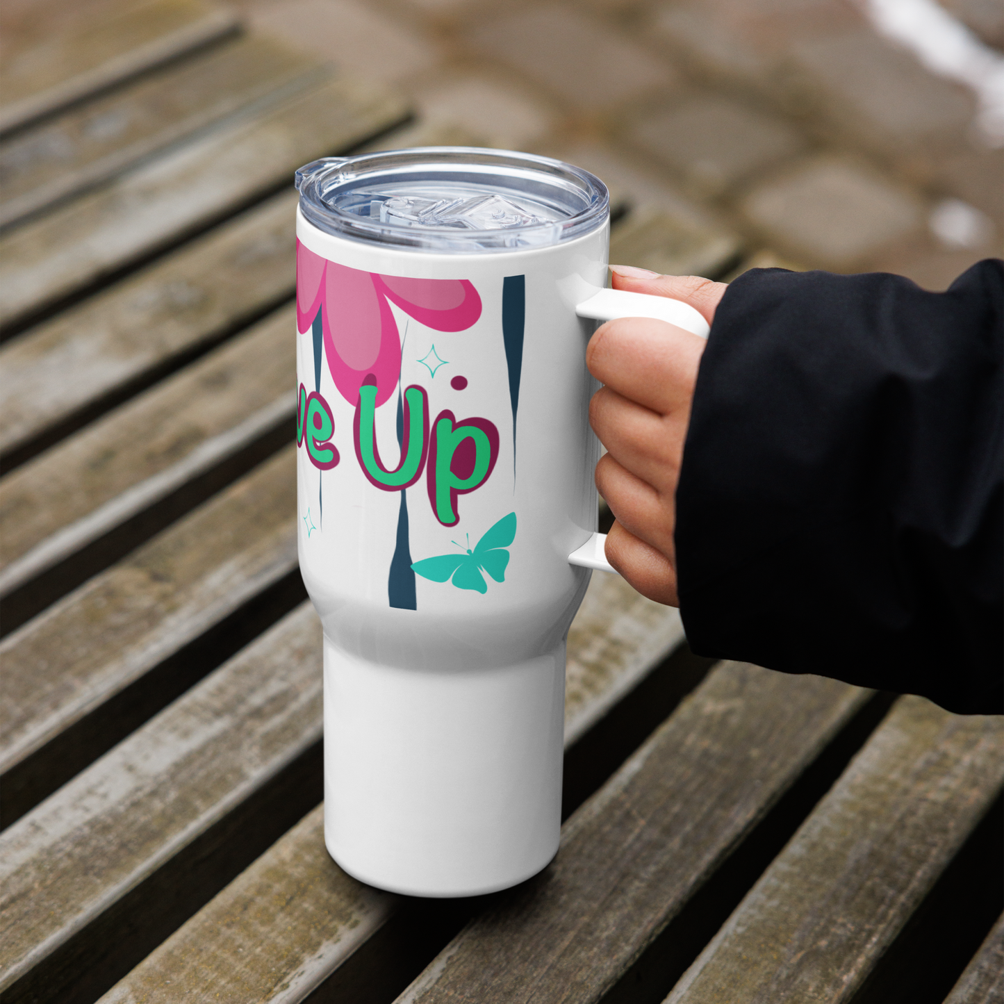 Never Give Up Travel mug with a handle