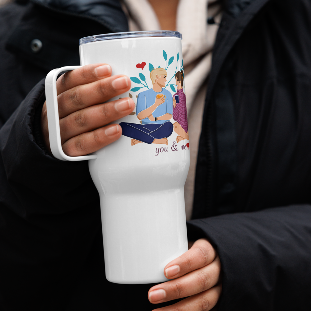 You & Me Travel mug with a handle