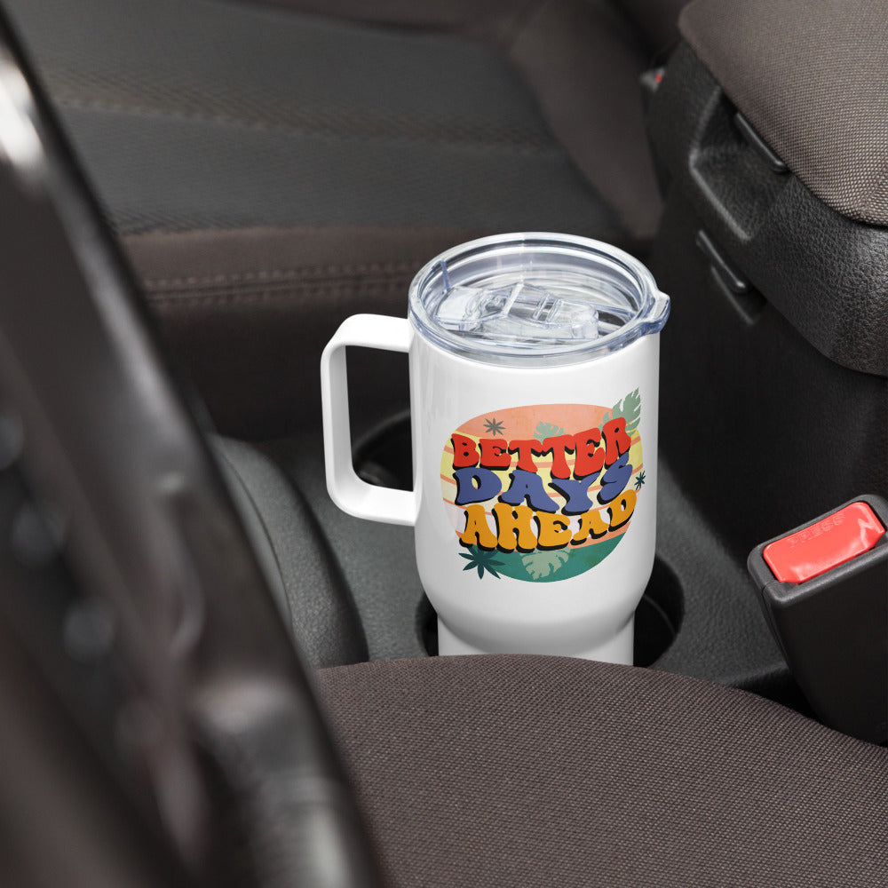 Batter Days Ahead Travel mug with a handle