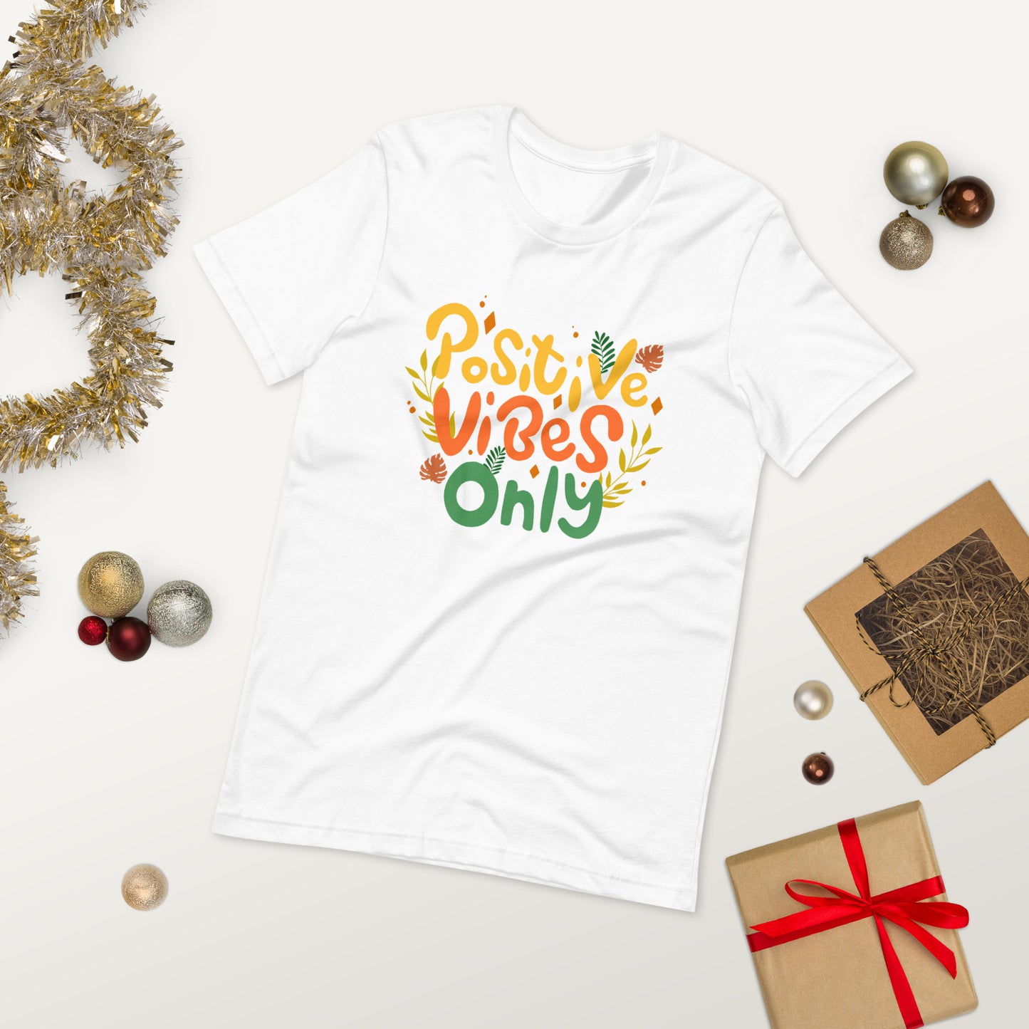 Positive Vibes Only Unisex t-shirt